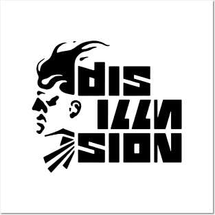 Disillusion Posters and Art